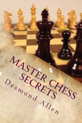 Book cover for Master Chess Secrets