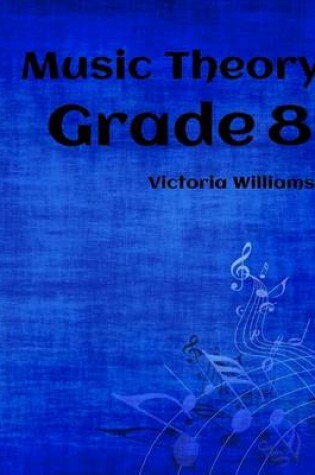 Cover of Grade Eight Music Theory