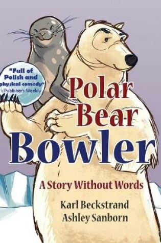 Cover of Polar Bear Bowler