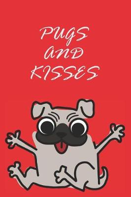 Book cover for Pugs and Kisses