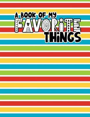 Book cover for A Book of My Favorite Things