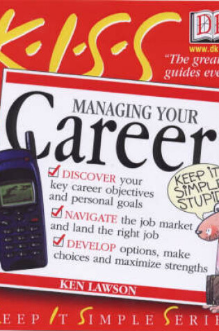Cover of KISS Guide To Managing your Career