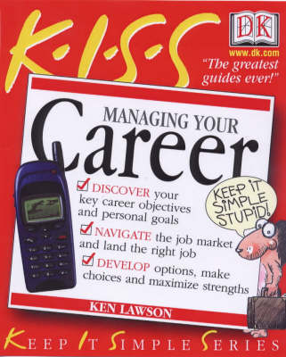 Cover of KISS Guide To Managing your Career