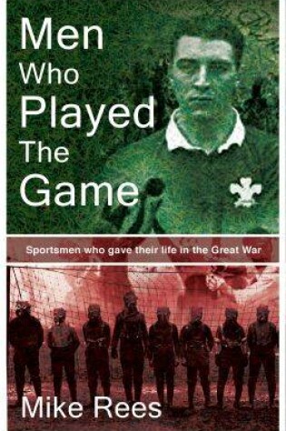 Cover of Men Who Played The Game