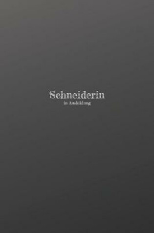 Cover of Schneiderin in Ausbildung