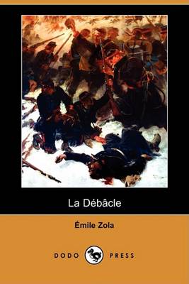 Book cover for La Debacle (Dodo Press)