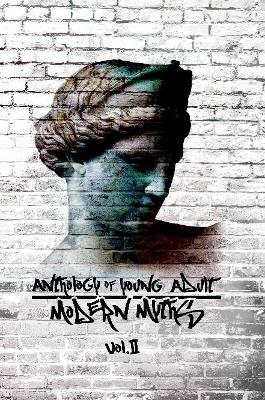 Book cover for Anthology of Young Adult Modern Myths: Volume II
