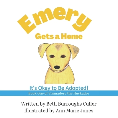 Cover of Emery Gets a Home
