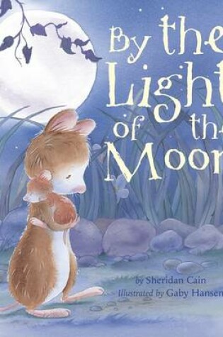 Cover of By the Light of the Moon