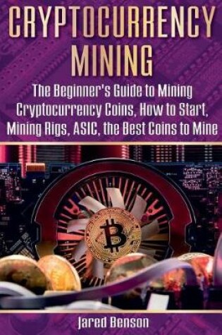 Cover of Cryptocurrency Mining