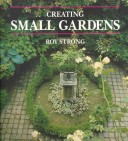 Book cover for Creating Small Gardens