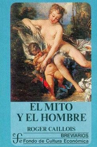 Cover of El Mito y El Hombre