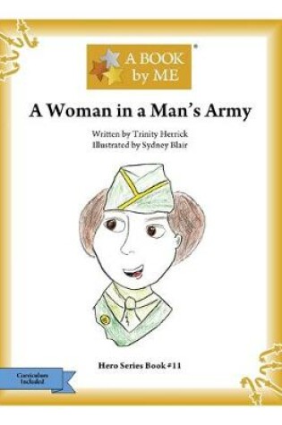 Cover of A Woman in a Man's Army