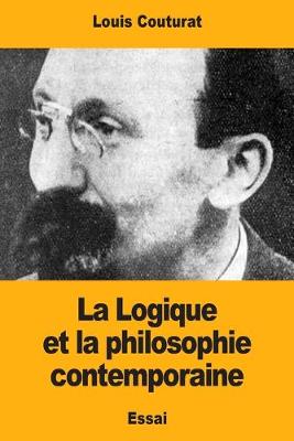 Book cover for La Logique et la philosophie contemporaine