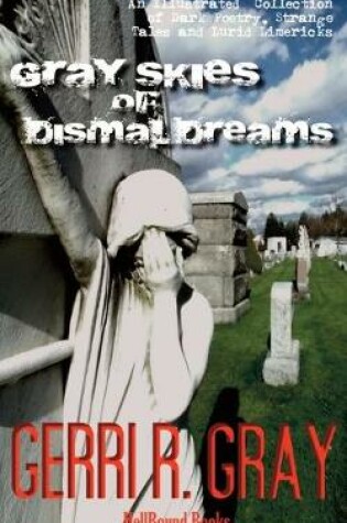 Cover of Gray Skies of Dismal Dreams