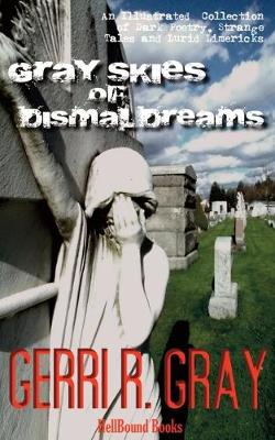 Book cover for Gray Skies of Dismal Dreams