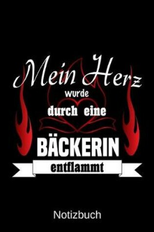 Cover of Mein Herz wurde durch eine Backerin entflammt