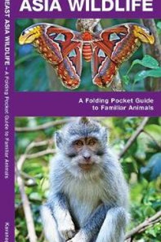 Cover of Southeast Asia Wildlife