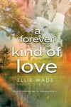 Book cover for A Forever Kind of Love