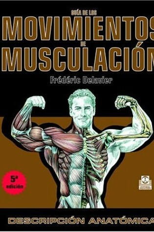 Cover of Guia de Los Movimientos de Musculacion