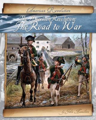 Book cover for American Revolution: The Road to War