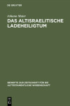 Book cover for Das Altisraelitische Ladeheiligtum