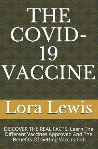 Cover of The Covid-19 Vaccine