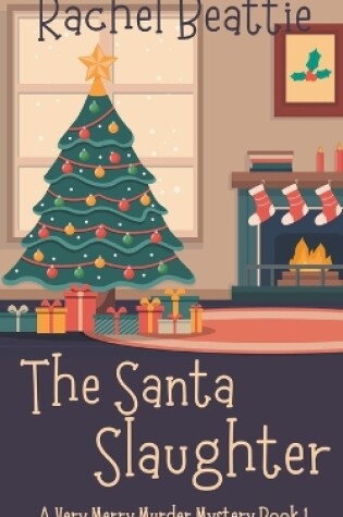 Cover of The Santa Slaughter