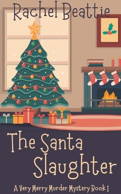 Book cover for The Santa Slaughter