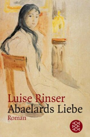 Cover of Abaelards Liebe Roman