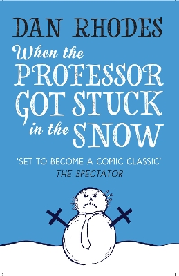 Book cover for When the Professor Got Stuck in the Snow