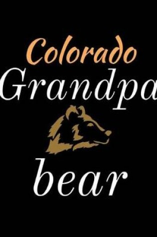 Cover of Colorado Grandpa Bear