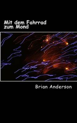 Book cover for Mit Dem Fahrrad Zum Mond