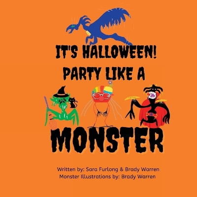 Book cover for It's Halloween, Party like a Monster!