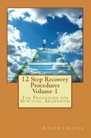 Cover of 12 Step Recovery Procedures