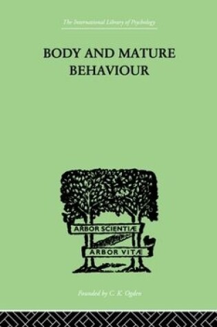 Cover of Body and Mature Behaviour