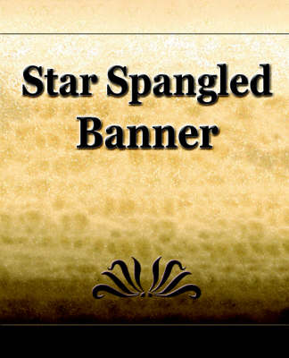 Book cover for Star Spangled Banner (1907)