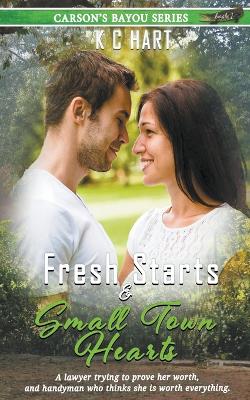 Book cover for Fresh Starts & Small Town Hearts