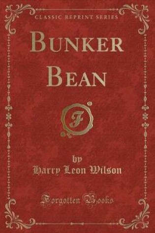 Cover of Bunker Bean (Classic Reprint)
