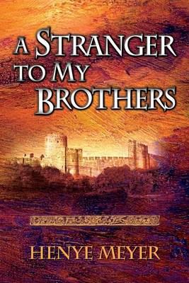 Book cover for A Stranger to My Brothers