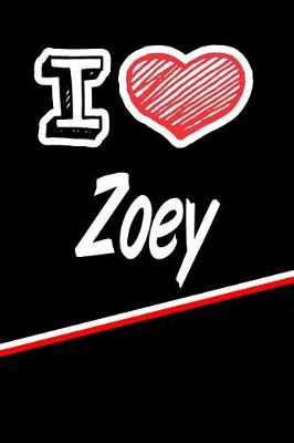 Book cover for I Love Zoey