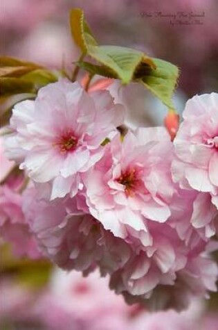 Cover of Pink Flowering Tree Journal