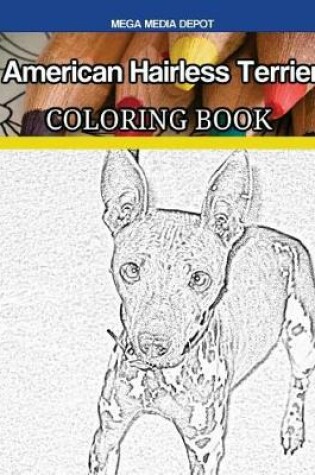 Cover of American Hairless Terrier Coloring Book