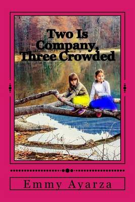 Book cover for Two Is Company, Three Crowded