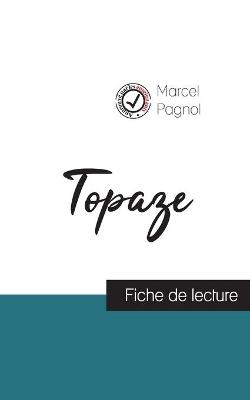 Book cover for Topaze de Marcel Pagnol (fiche de lecture et analyse complete de l'oeuvre)