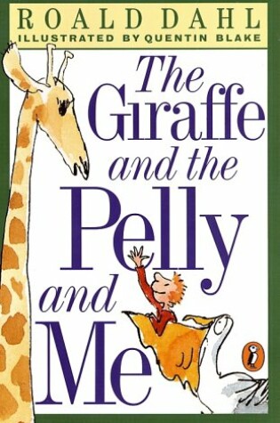 Cover of Giraffe, and the Pelly and ME