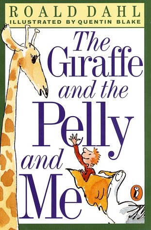 Book cover for Giraffe, and the Pelly and ME