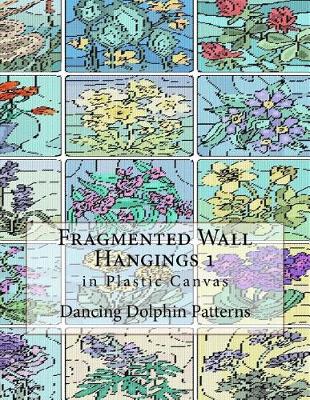 Book cover for Fragmented Wall Hangings 1