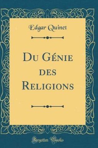 Cover of Du Genie Des Religions (Classic Reprint)