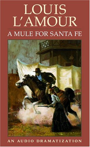 Book cover for Mule for Santa Fe Dbl